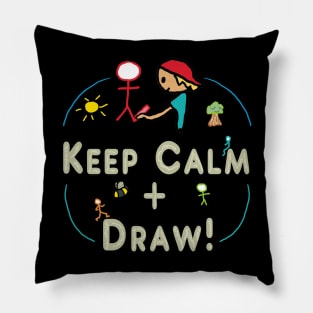 Keep Calm and Draw Pillow