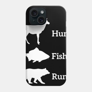 Funny Hunting Fishing Hunt Fish Run Bear Gift Phone Case