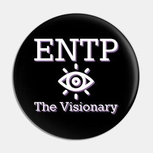 ENTP The Visionary MBTI types 4D Myers Briggs personality gift with icon Pin