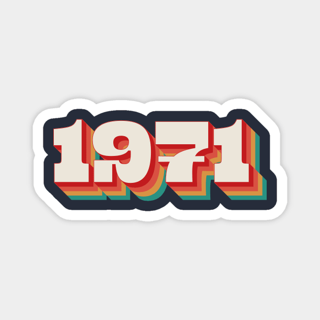 1971 Magnet by n23tees