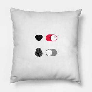 Heart On – Brain Off switch Pillow