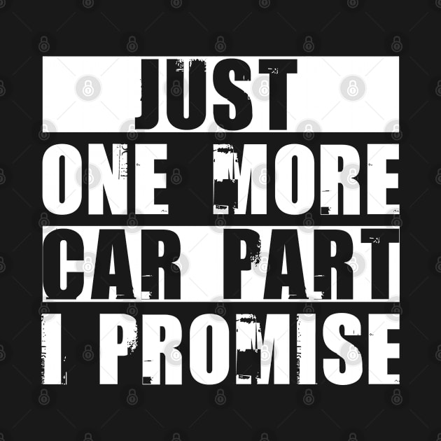 Just One More Car I Promise by Tesszero