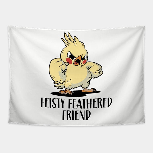 Feisty Feathered Friend Tapestry by Stay Weird
