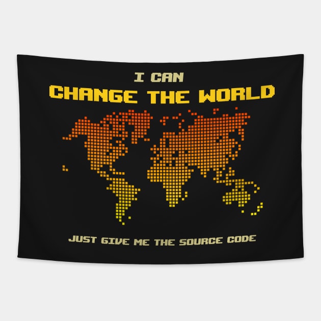 I Can Change The World - Funny Programming Jokes - Dark Color Tapestry by springforce