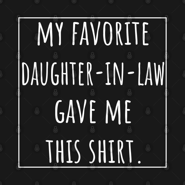 My favorite Daughter-in-Law gave me this shirt by VanTees