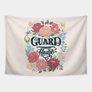 Guard your heart Tapestry