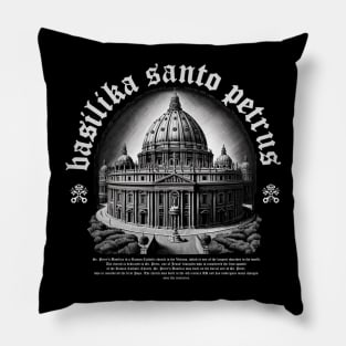 basilika santo petrus Pillow