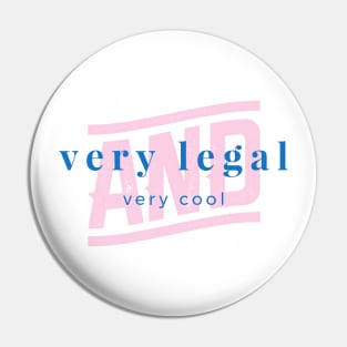 Very Legal & Very Cool - PP2 Pin