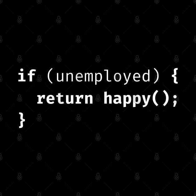 Happy Developer Joke by Mey Designs