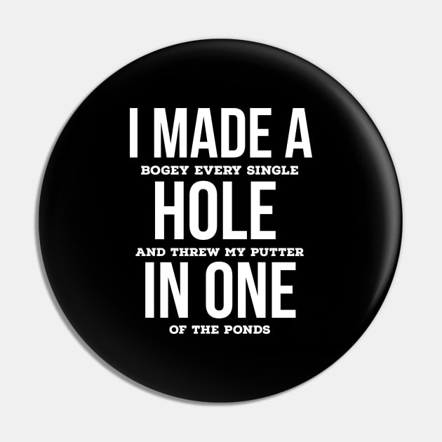 I made a hole in one Pin by evokearo