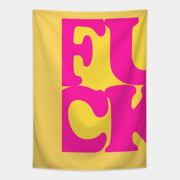 60's Style Pop Art Typographic F*CK Artwork Tapestry by DankFutura