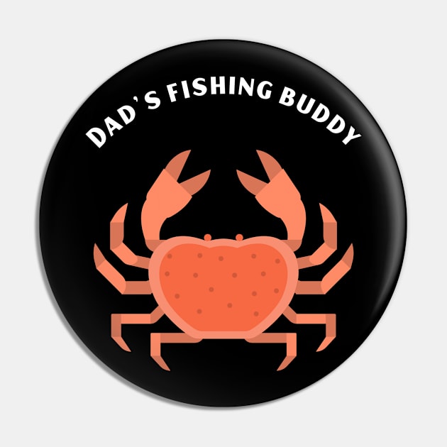 Dad's Fishing buddy Pin by Dankest Merch