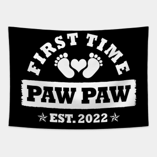 First Time Paw Paw Est 2022 Funny Father's Day Gift Tapestry