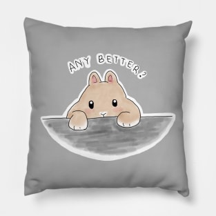 Fat Bunny Peeking _ any better by Bunniesme Pillow