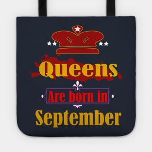 Queens are born in September Tote