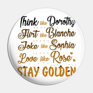 Golden Girls Pin