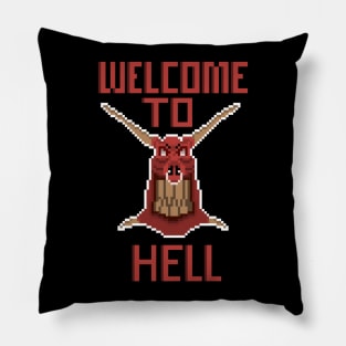 "Welcome to Hell" Pillow