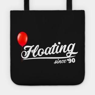 Floating since Tote