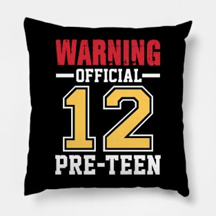 Warning Official 12 Pre-teen Pillow