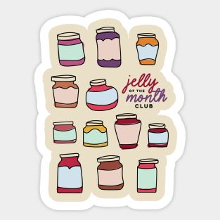 Jelly Of The Month Club Stickers | TeePublic