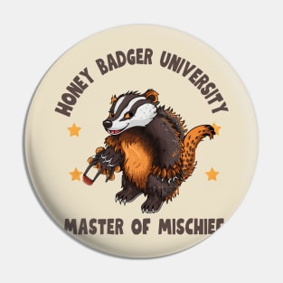 Honey Badger University Masters Of Mischief Pin