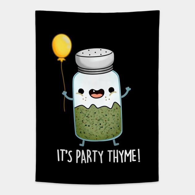 Party Thyme Funny Herb Pun Tapestry by punnybone
