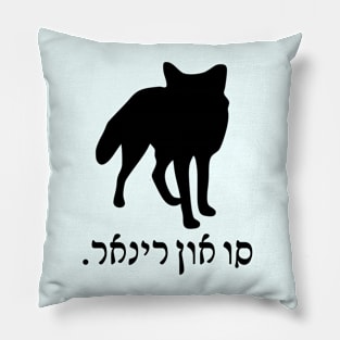 I'm A Fox (Ladino, Masculine) Pillow