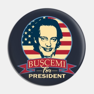 Buscemi For President Pin