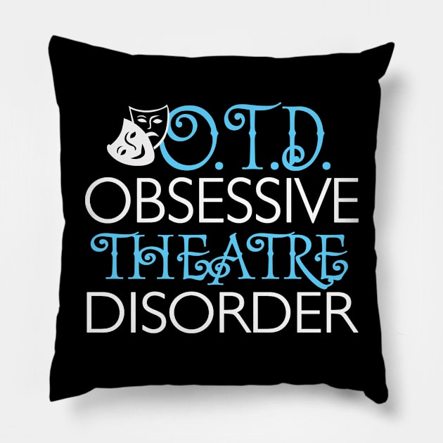 Theatre Broadway Lover Gift Pillow by KsuAnn