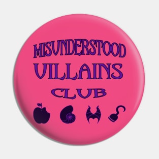 Misunderstood Villians Club Pin