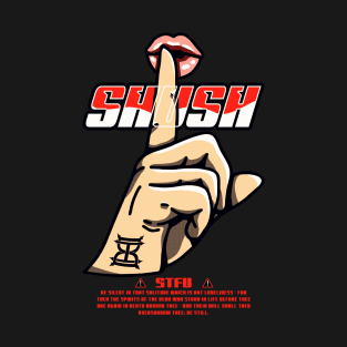 Shush T-Shirt