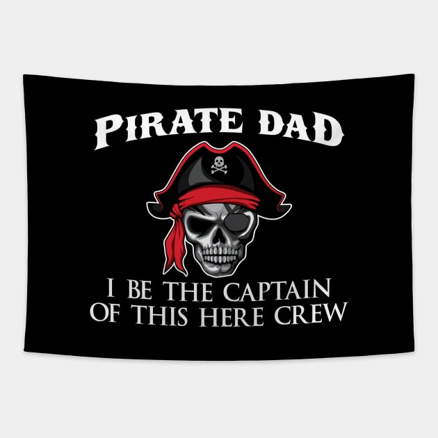 .Pirate Dad Captain' Funny Pirate Skull Crossbone Tapestry by ourwackyhome