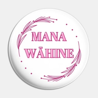 mana wāhine pink hawaii slogan Pin