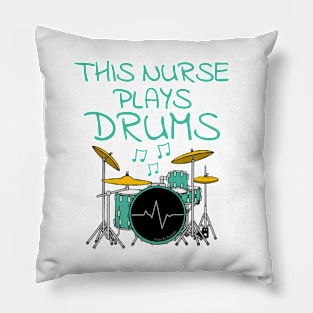 This Nurse Plays Drums, Drum Kit Drummer Musician Pillow