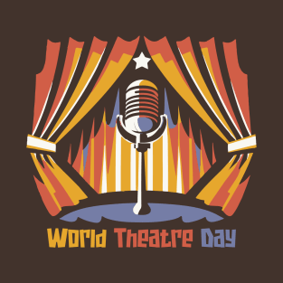 World Theatre Day – March T-Shirt