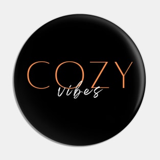 Cozy Vibes Pin