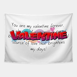 You are My Valentine Tapestry