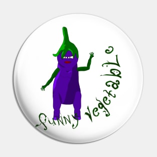 eggplant-funny vegetable Pin