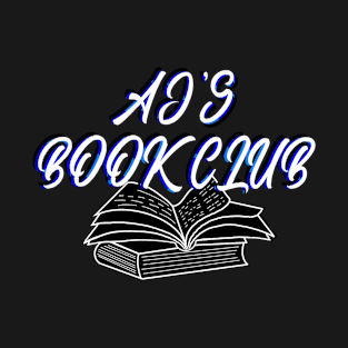 AJ’s bookclub 2 T-Shirt