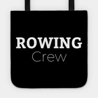 Rowing Crew Tote