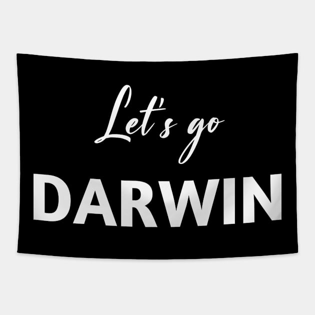 Let's Go Darwin Tapestry by MoathZone