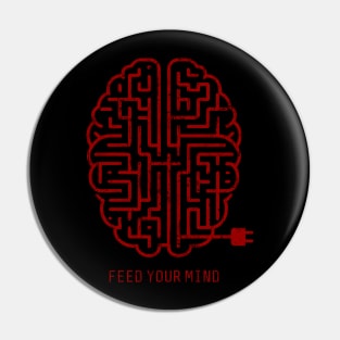 Feed Your Mind Pin