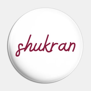 shukran - maroon red Pin
