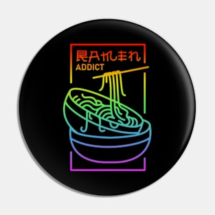 Ramen-Addict Pin