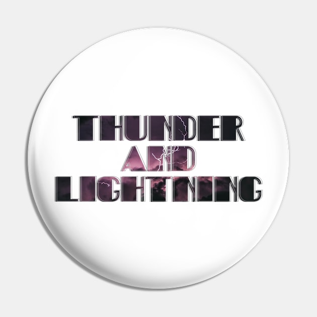 Thunder and Lightning Pin by afternoontees