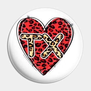 Love TEXAS Leopard Heart TX Pin