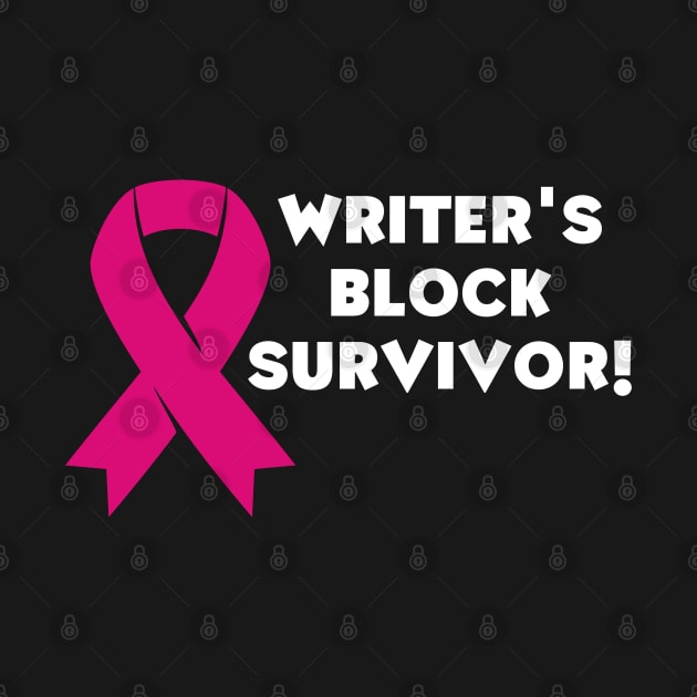 Writer's block survivor! (dark) author, writing, book, literature theme by RositaDesign