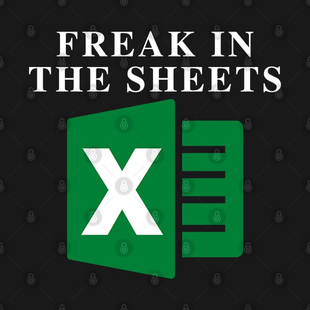 Freak In The Sheets by oneduystore