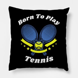 US Open Born To Play Tennis Pillow