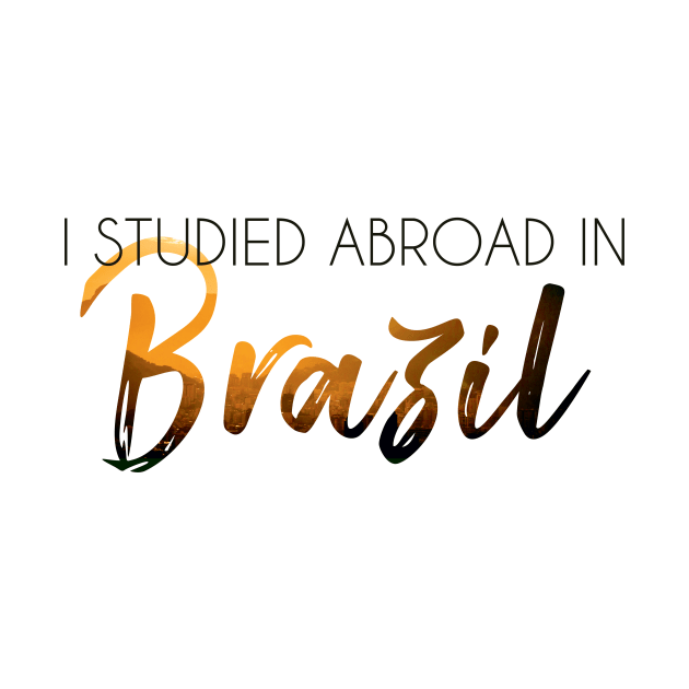 I Studied Abroad in Brazil by UnderwaterSky